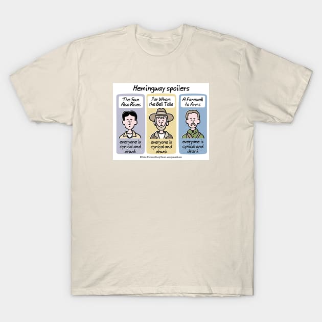 Hemingway Spoilers T-Shirt by WrongHands